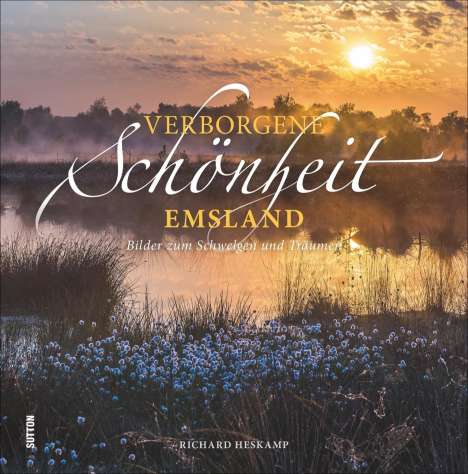 Richard Heskamp: Verborgene Schönheit Emsland, Buch