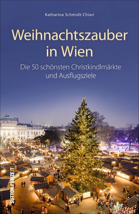 Katharina Schmidt-Chiari: Weihnachtszauber in Wien, Buch