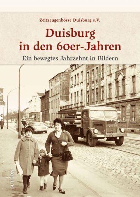 Joachim Schneider: Duisburg in den 60er-Jahren, Buch