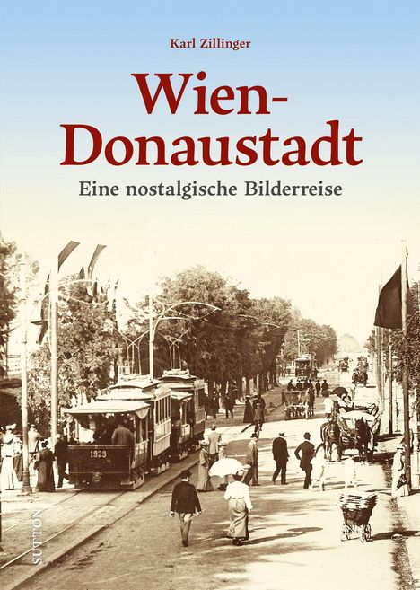 Karl Zillinger: Wien-Donaustadt, Buch