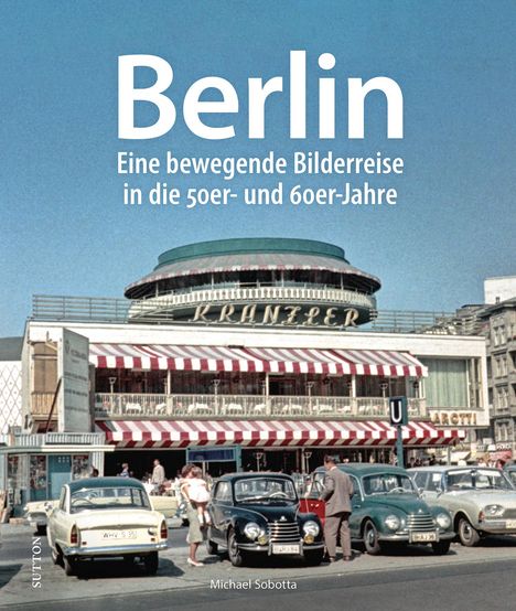 Michael Sobotta: Berlin, Buch