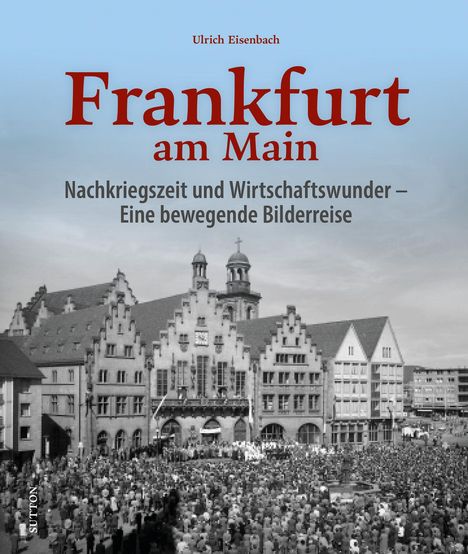 Ulrich Eisenbach: Frankfurt am Main, Buch