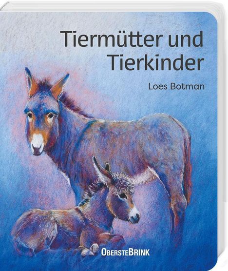 Loes Botman: Tiermütter und Tierkinder, Buch