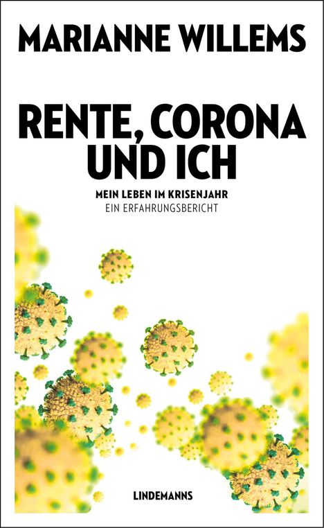 Marianne Willems: Rente, Corona und ich, Buch