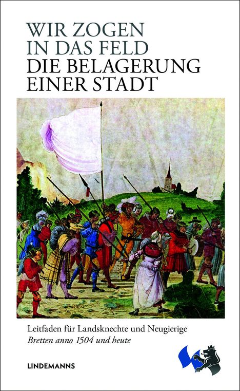 Klaus Huss: Wir zogen in das Feld, Buch