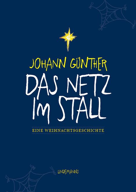 Johann Günther: Das Netz im Stall, Buch