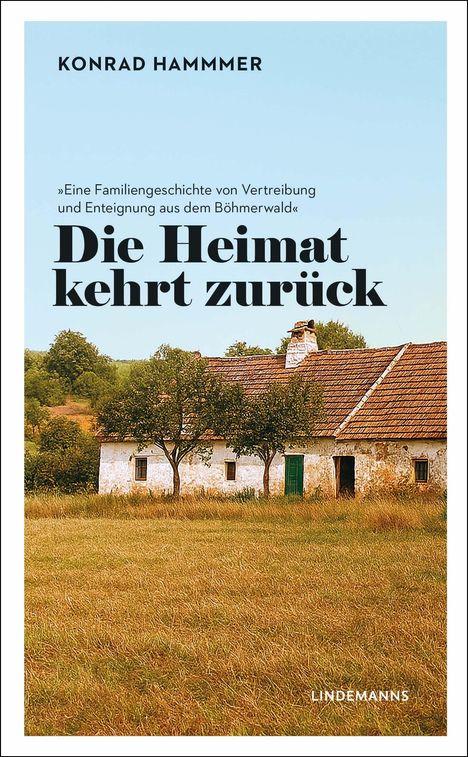 Konrad Hammer: Die Heimat kehrt zurück, Buch