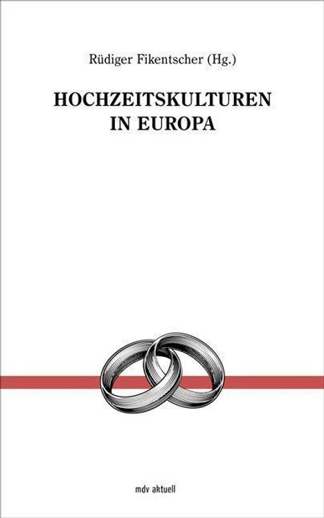 Hochzeitskulturen in Europa, Buch