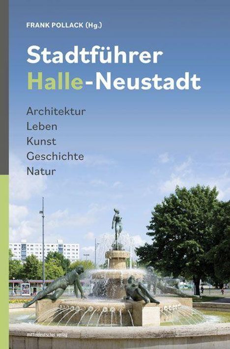 Stadtführer Halle-Neustadt, Buch