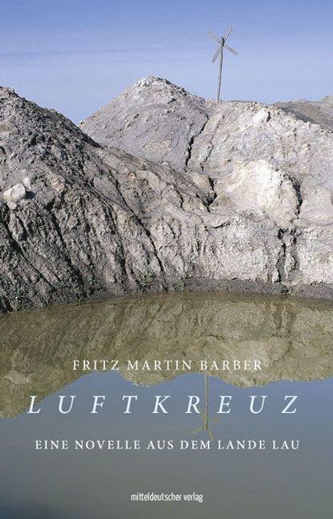 Fritz Martin Barber: Barber, F: Luftkreuz, Buch