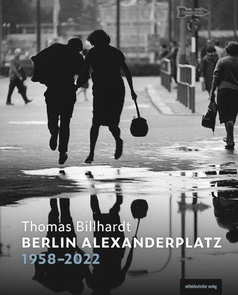Berlin Alexanderplatz 1958-2022, Buch
