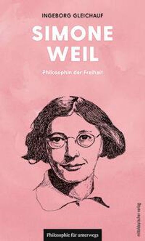 Ingeborg Gleichauf: Simone Weil, Buch