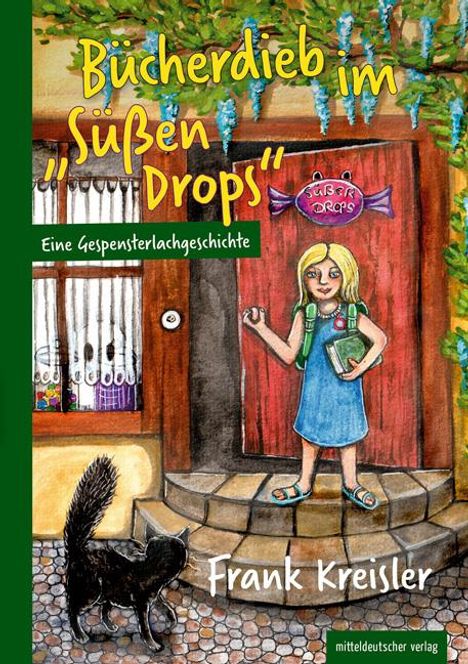 Frank Kreisler: Bücherdieb im "Süßen Drops", Buch