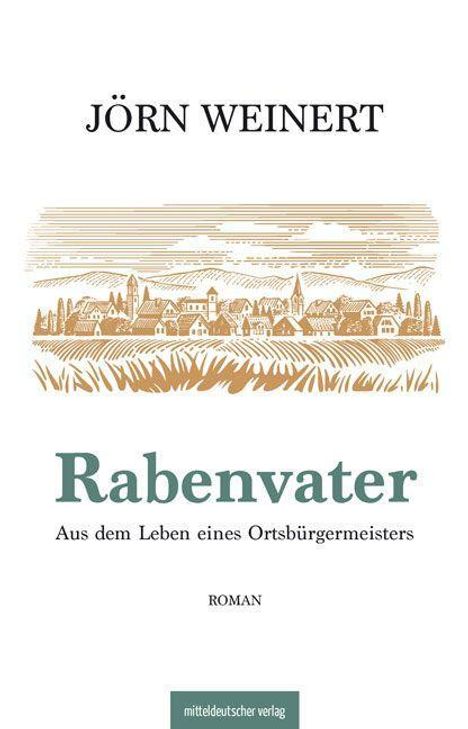 Jörn Weinert: Rabenvater, Buch