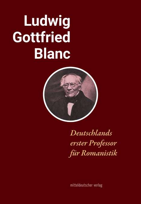 Ludwig Gottfried Blanc, Buch