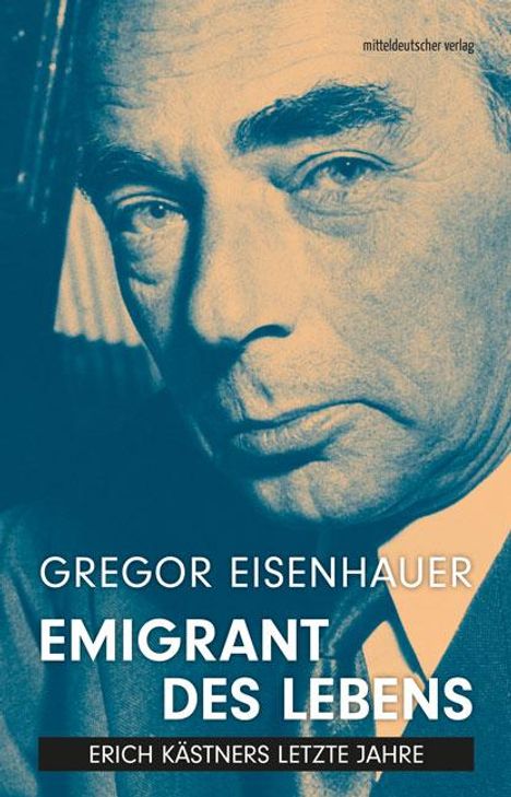 Gregor Eisenhauer: Emigrant des Lebens, Buch