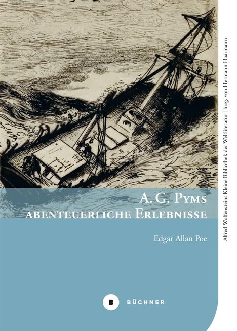 Edgar Allan Poe: Poe, E: A. G. Pyms abenteuerliche Erlebnisse, Buch
