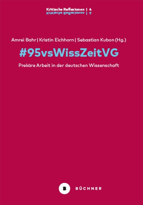 Amrei Bahr: #95vsWissZeitVG, Buch