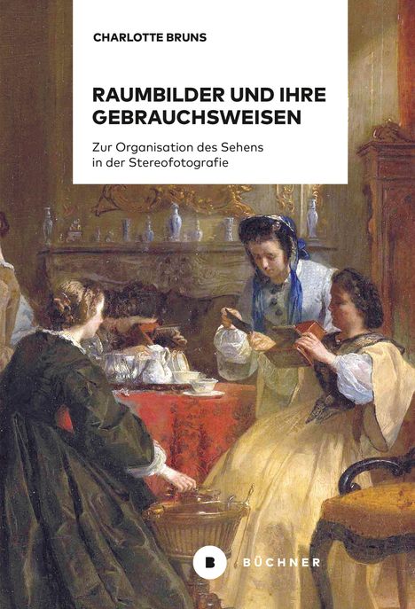 Charlotte Bruns: Raumbilder und ihre Gebrauchsweisen, Buch