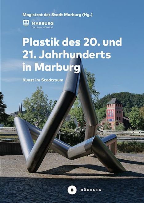 Gerhard Pätzold: Plastik des 20. und 21. Jahrhunderts in Marburg, Buch