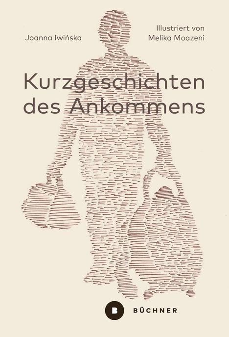 Joanna Iwinska: Kurzgeschichten des Ankommens, Buch