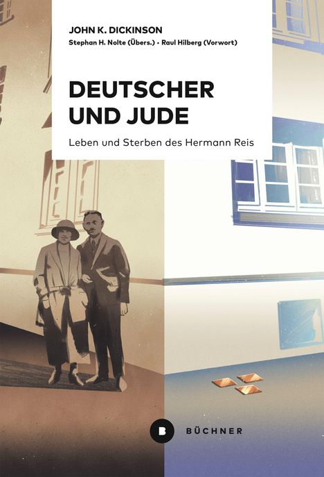"DEUTSCHER UND JUDE: Leben und Sterben des Hermann Reis" von John K. Dickinson. Illustration zweier Personen vor Häusern.