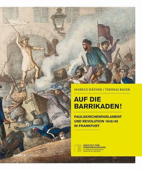 Thomas Bauer: Auf die Barrikaden!, Buch