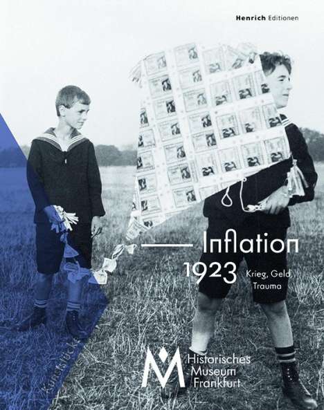 Inflation 1923. Krieg, Geld, Trauma, Buch