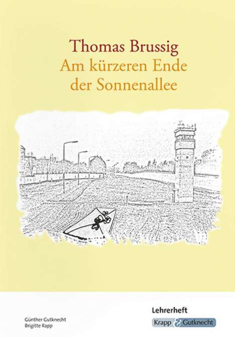 Thomas Brussig: Am kürzeren Ende der Sonnenallee, Buch