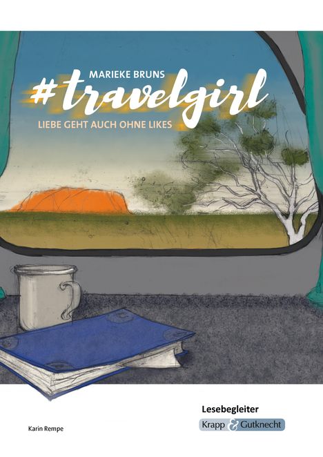 Marieke Bruns: #travelgirl - Lesebegleiter, Buch