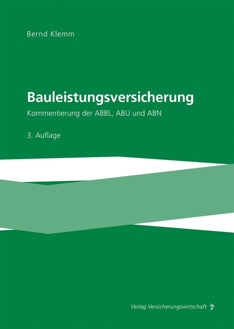 Bernd Klemm: Bauleistungsversicherung, Buch