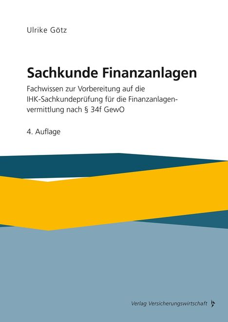 Ulrike Götz: Sachkunde Finanzanlagen, Buch