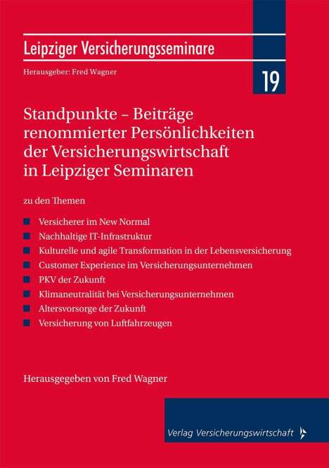 Mathias Röcker: Standpunkte - Beiträge renommierter Persönlichkeiten der Versicherungswirtschaft in Leipziger Seminaren, Buch