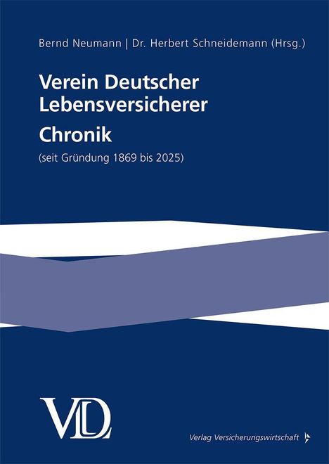 Verein Deutscher Lebensversicherer Chronik, Buch