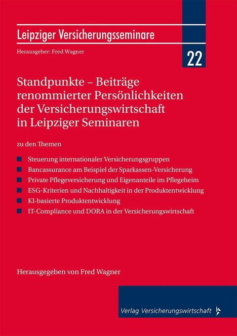 Titel: Standpunkte – Beiträge renommierter Persönlichkeiten der Versicherungswirtschaft in Leipziger Seminaren.