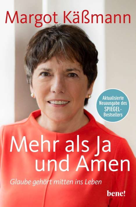 Margot Käßmann: Mehr als Ja und Amen, Buch