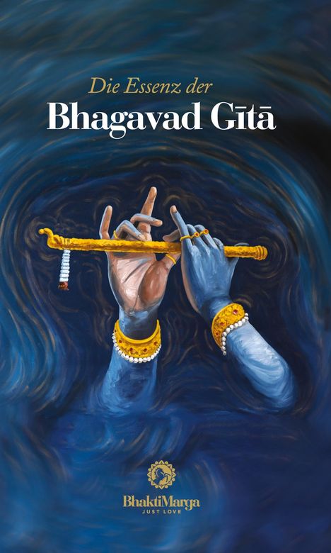 Paramahamsa Sri Swami Vishwananda: Die Essenz der Bhagavad Gita, Buch