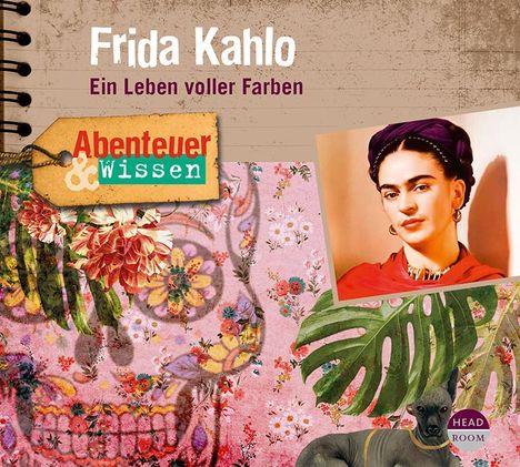 Berit Hempel: Abenteuer &amp; Wissen: Frida Kahlo, CD
