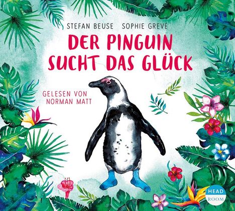 Stefan Beuse: Der Pinguin sucht das Glück, CD