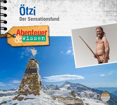 Gudrun Sulzenbacher: Abenteuer &amp; Wissen: Ötzi, CD