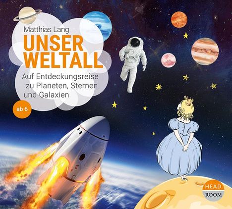 Matthias Lang: Unser Weltall, CD