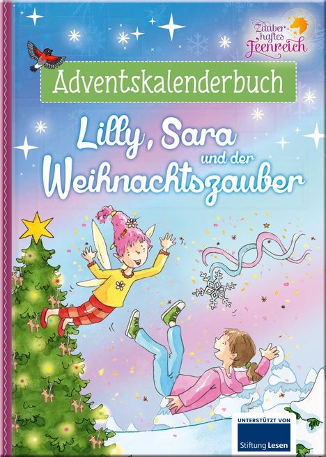 Corinna Wieja: Zauberhaftes Feenreich - Lilly, Sara und der Weihnachtszauber, Buch