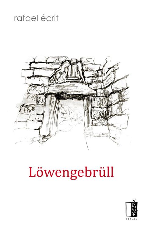 Rafael Écrit: Löwengebrüll, Buch