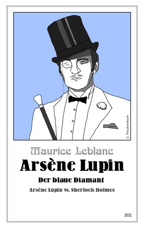 Maurice Leblanc: Arsène Lupin - Der blaue Diamant, Buch