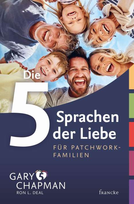 Gary Chapman: Die 5 Sprachen der Liebe für Patchwork-Familien, Buch