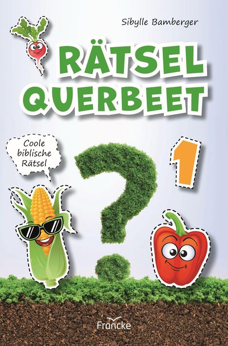 Sibylle Bamberger: Bamberger, S: Rätsel querbeet 1, Buch