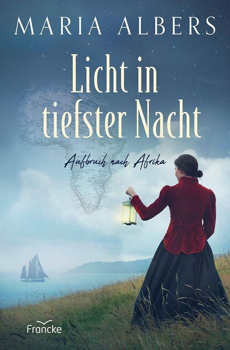 „Maria Albers, Licht in tiefster Nacht, Aufbruch nach Afrika.“ Eine Frau mit Laterne blickt aufs Meer, wo ein Schiff segelt.