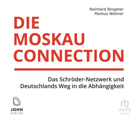 Reinhard Bingener: Die Moskau-Connection, MP3-CD