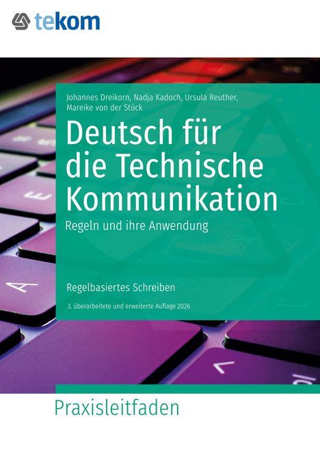 "Deutsch für die Technische Kommunikation: Regeln und ihre Anwendung" auf grünem Hintergrund über einer Laptop-Tastatur.