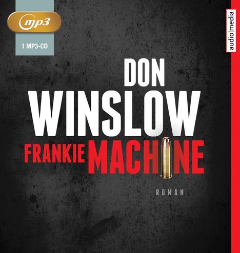 Don Winslow: Winslow, D: Frankie Machine/MP3-CD, Diverse